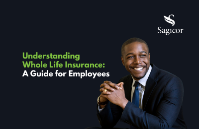  Understanding Whole Life Insurance A Guide for Employees 