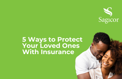 5 Ways to Protect Your Loved Ones with Insurance 